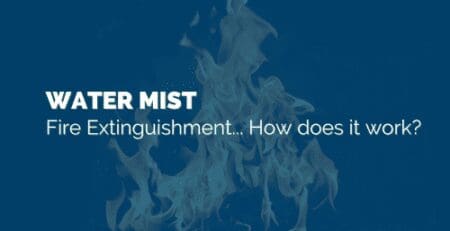 water mist fire extinguishment